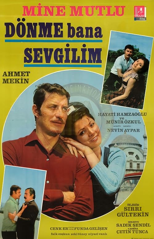 Dönme bana sevgilim