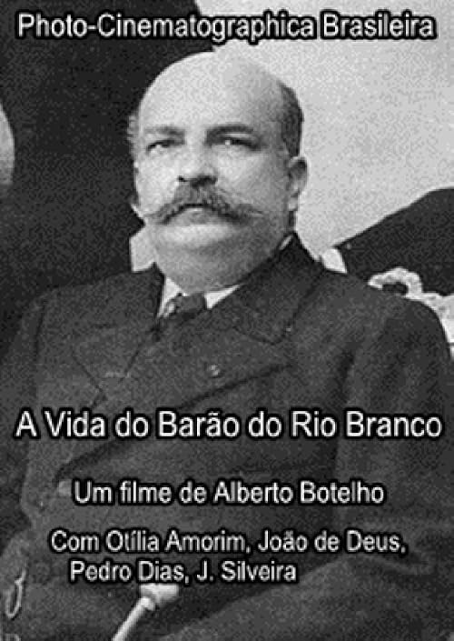 A Vida do Barão do Rio Branco