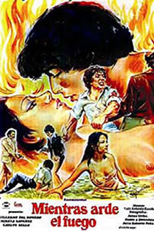 Mientras arde el fuego