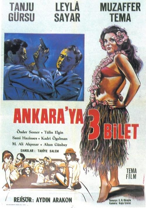 Ankara'ya üç bilet