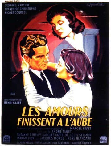 Les amours finissent à l'aube