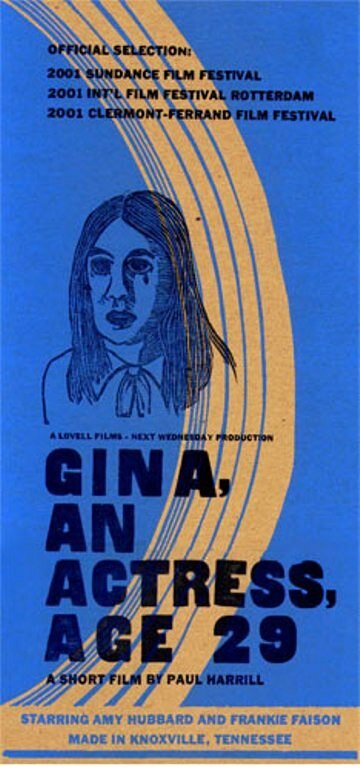 Gina, an Actress, Age 29