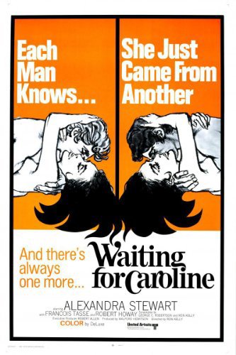 Waiting for Caroline