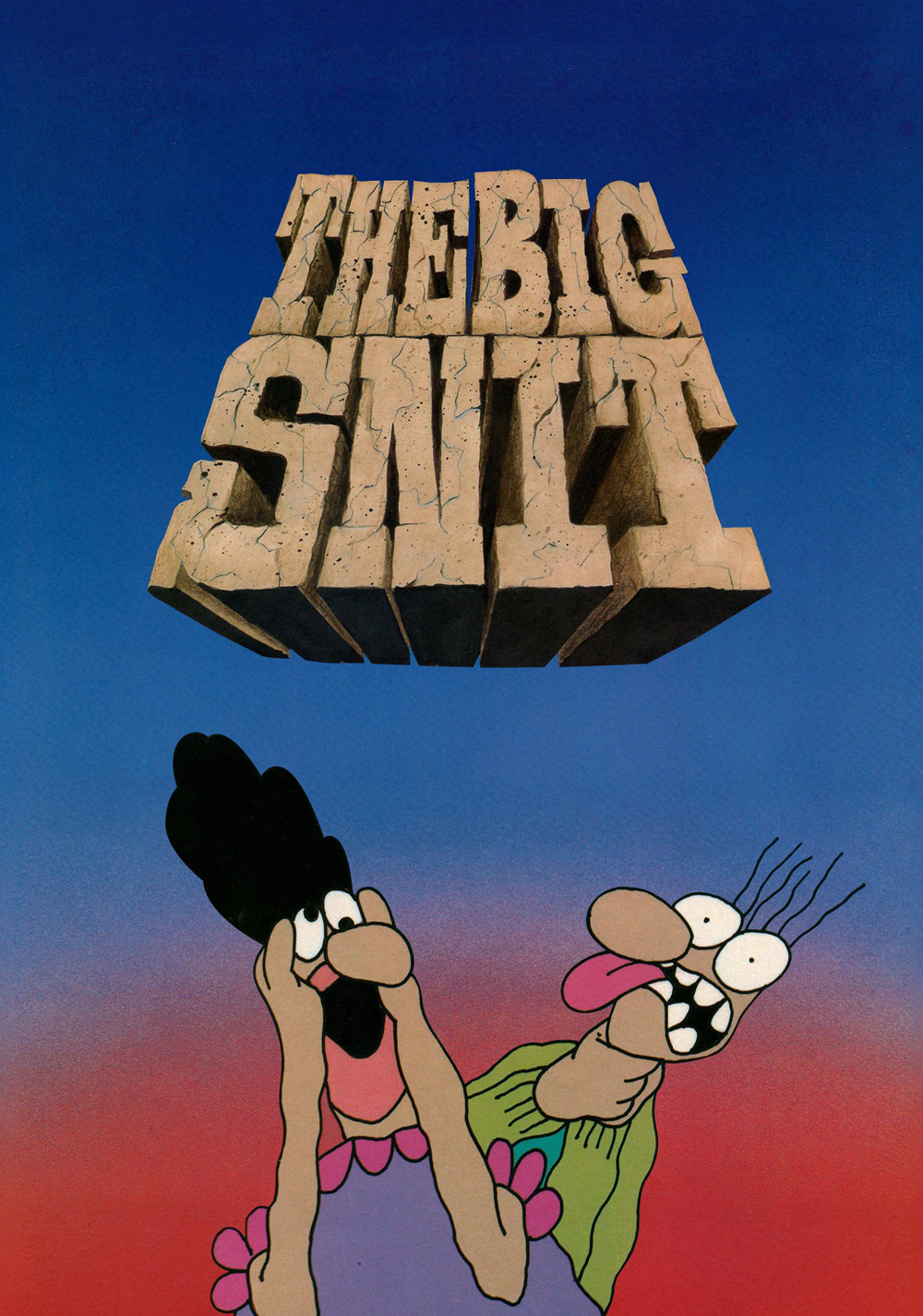 The Big Snit