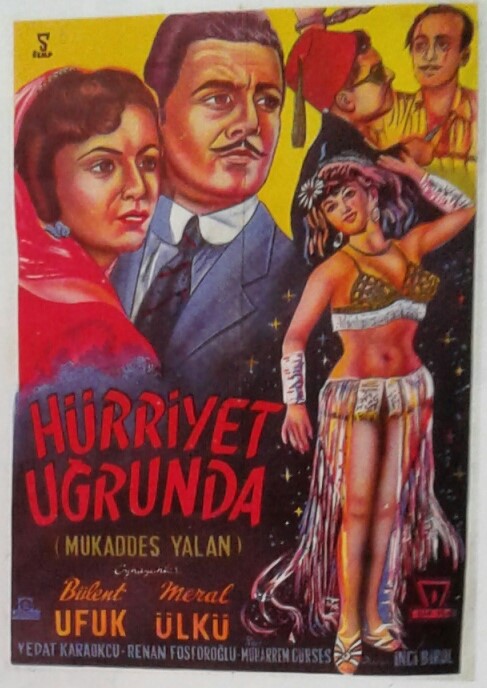 Hürriyet ugrunda mukaddes yalan