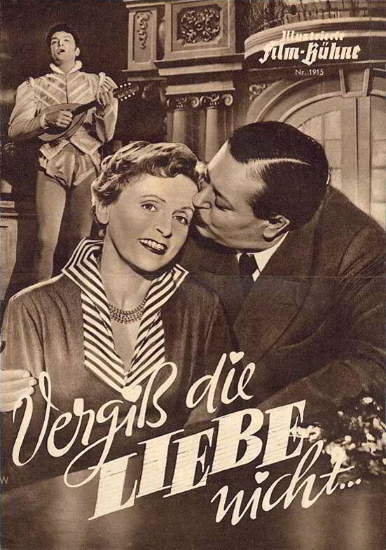 Vergiß die Liebe nicht