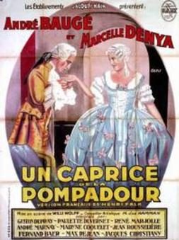 Un caprice de la Pompadour