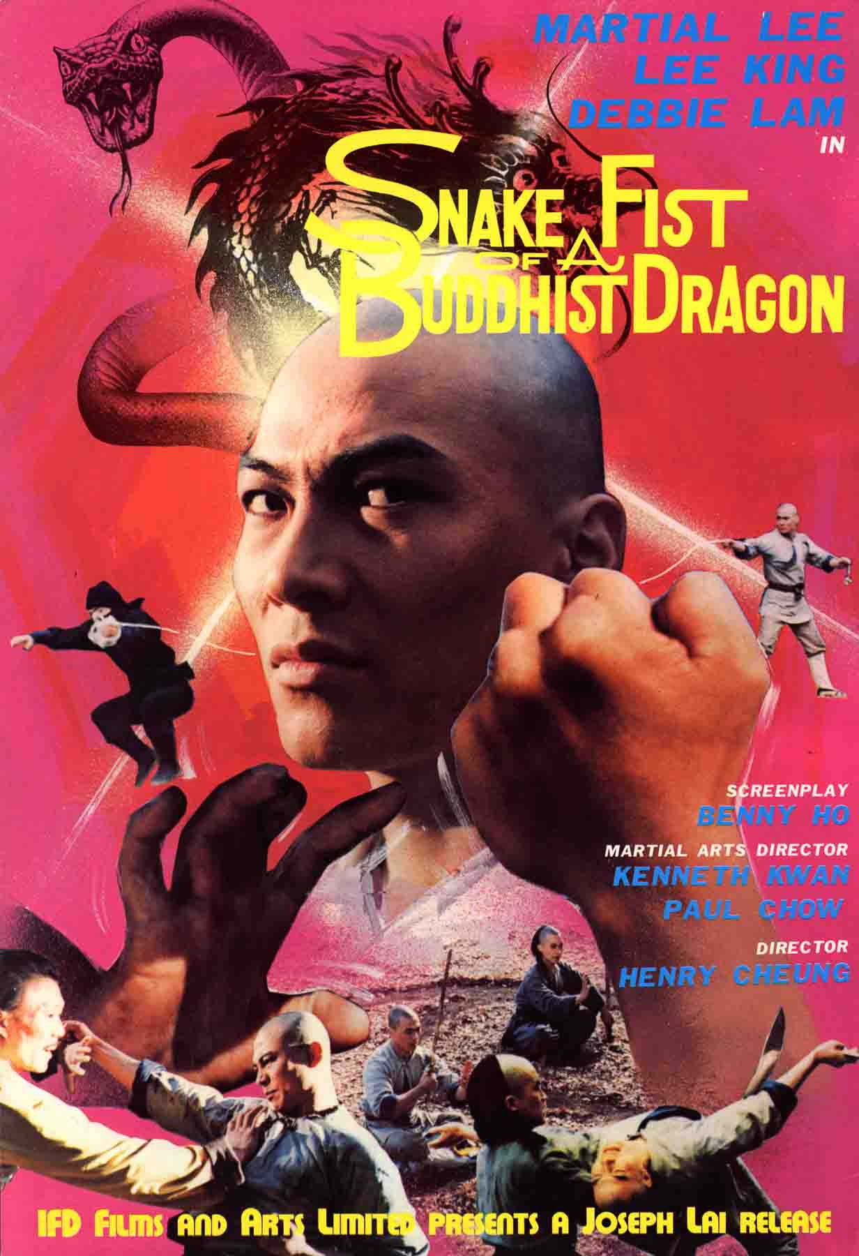 Snake Fist of a Buddhist Dragon