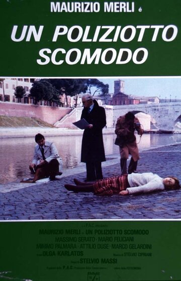 Un poliziotto scomodo