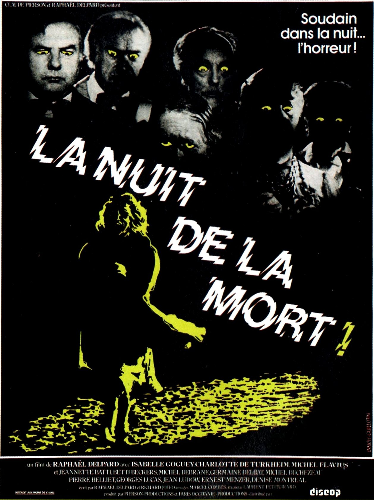 La nuit de la mort!
