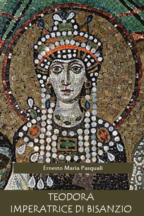 Teodora imperatrice di Bisanzio