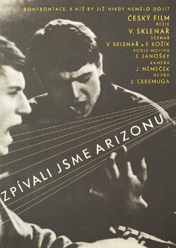 Zpivali jsme Arizonu