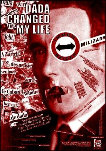 Dada Changed My Life