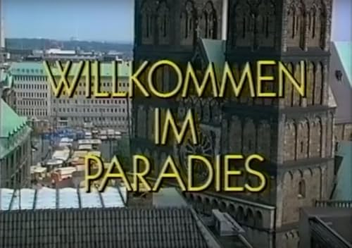 Willkommen im Paradies