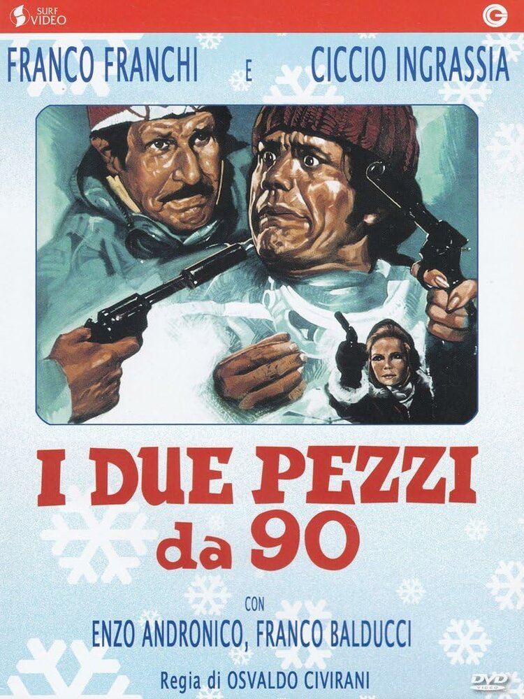 I due pezzi da 90