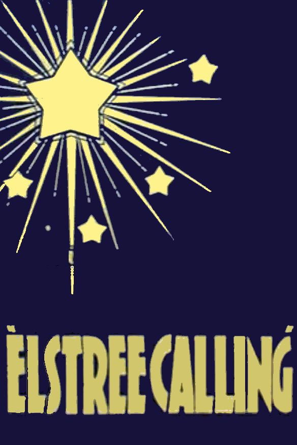 Elstree Calling
