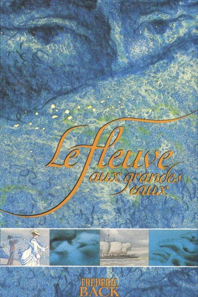 Le fleuve aux grandes eaux
