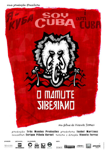Soy Cuba, O Mamute Siberiano