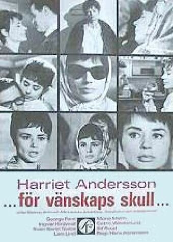 ...för vänskaps skull...