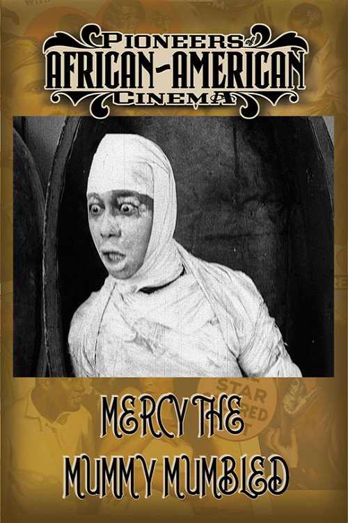 Mercy, the Mummy Mumbled