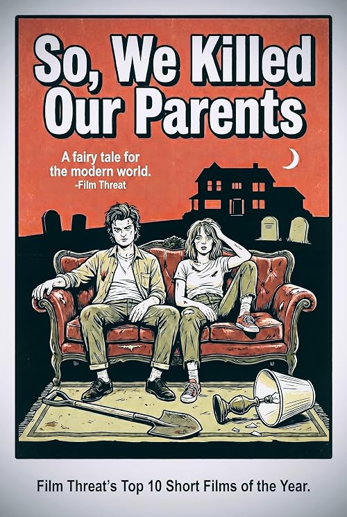So, We Killed Our Parents