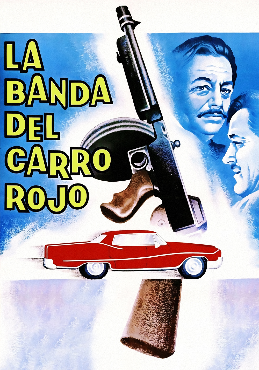 La Banda Del Carro Rojo