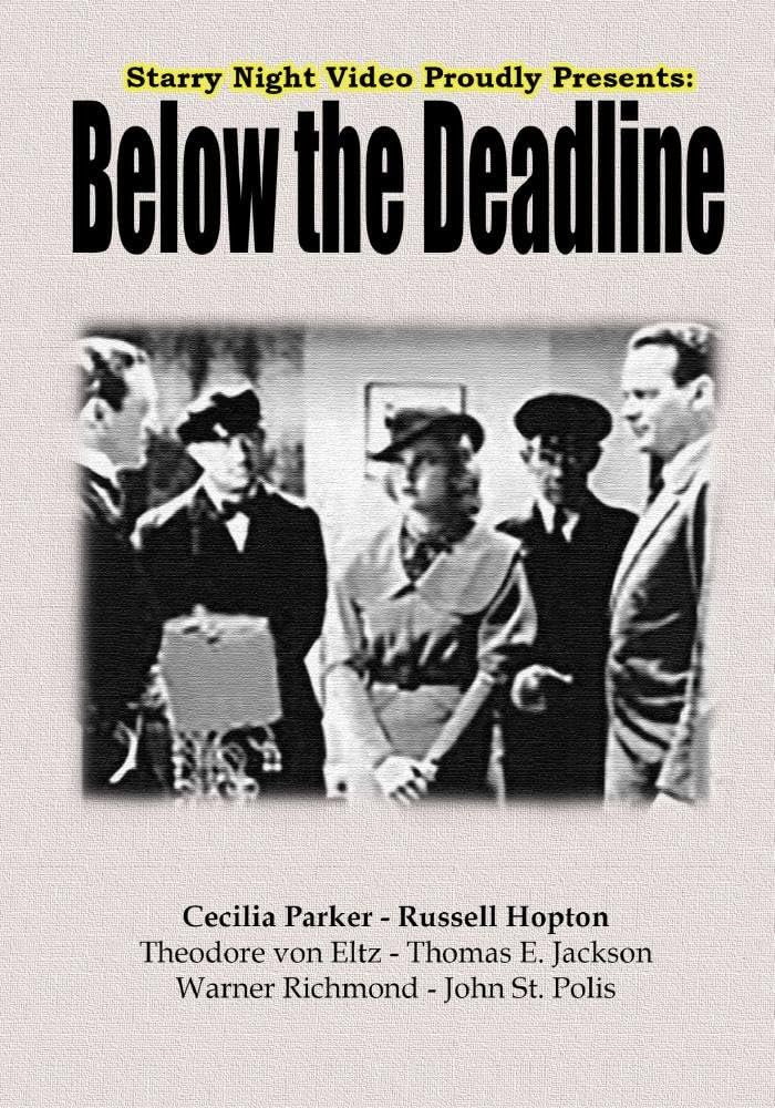 Below the Deadline