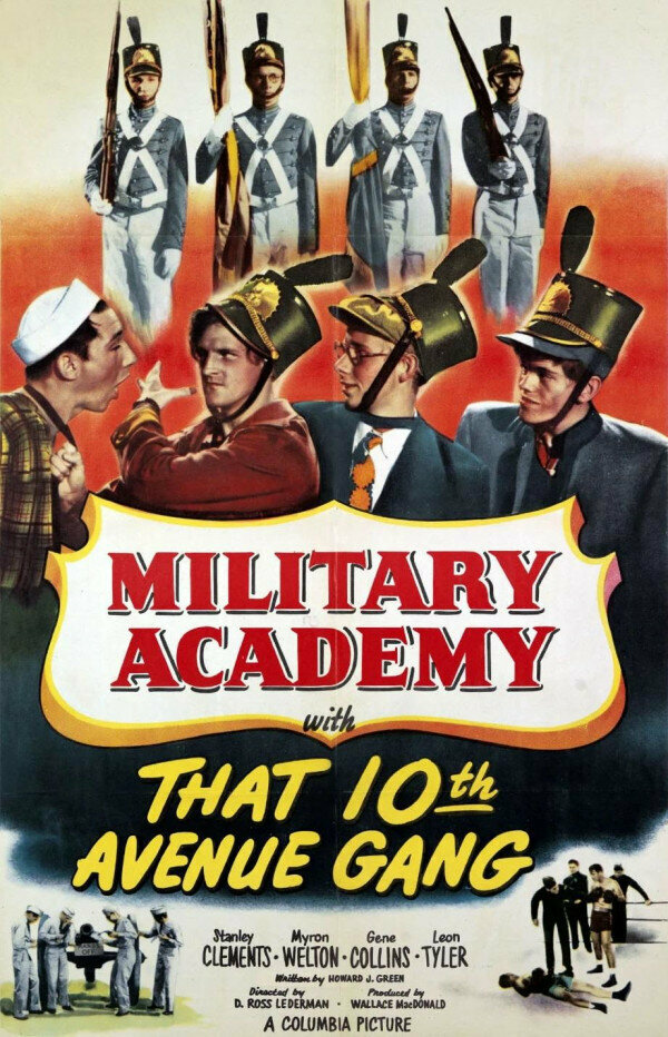 Military Academy with That Tenth Avenue Gang