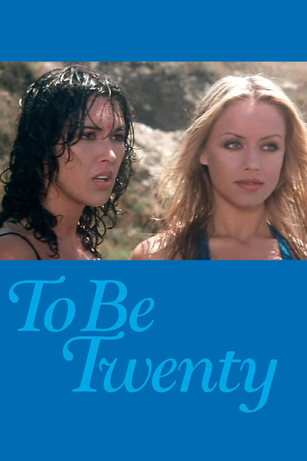 To Be Twenty
