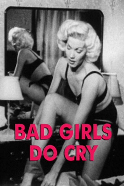 Bad Girls Do Cry