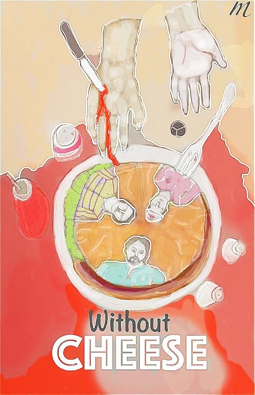 Without Cheese