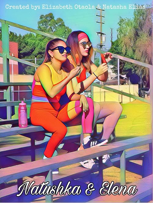 Natushka and Elena