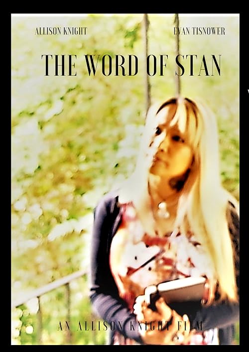 The Word of Stan