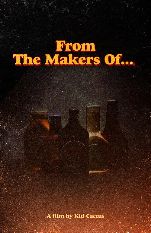 From The Makers Of