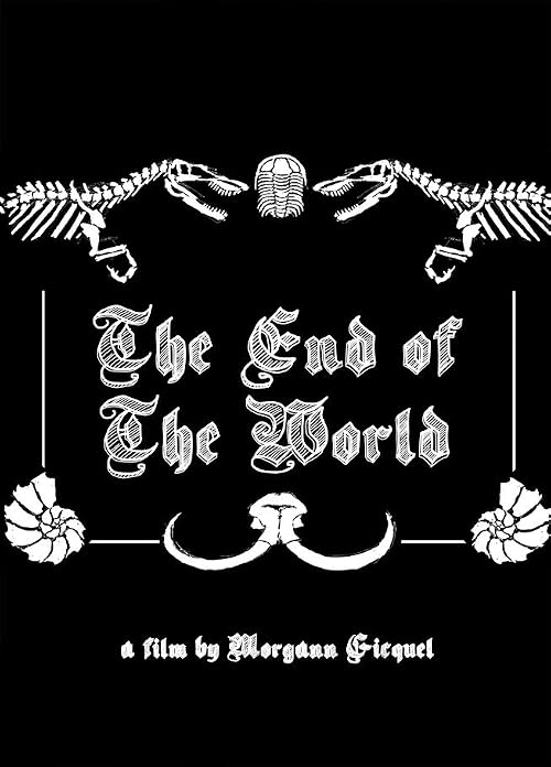 The End of the World