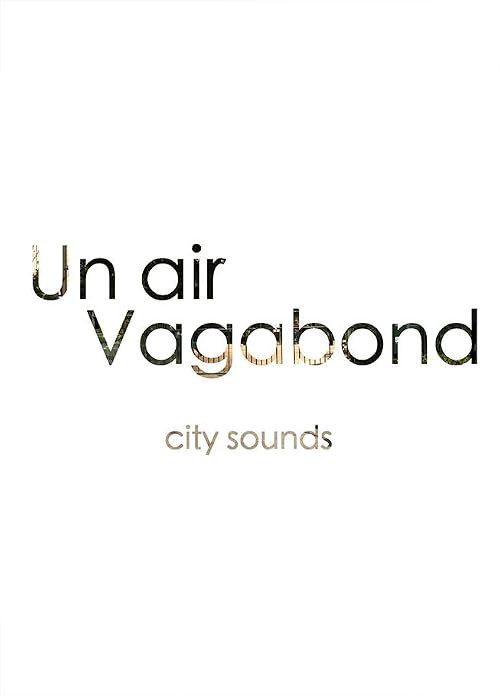 Un Air Vagabond (City Sounds)