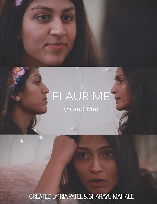 Fi aur Me