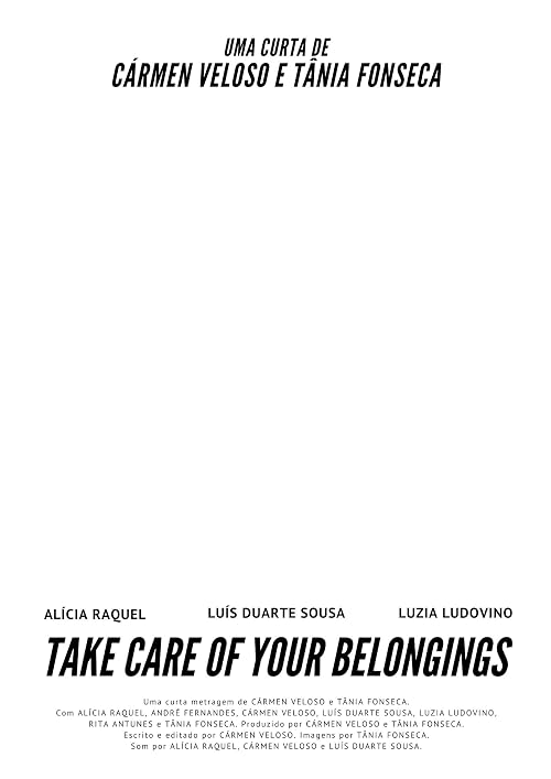 Take care of your belongings