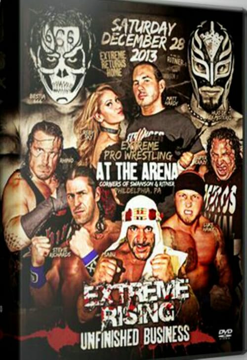 Extreme Rising: Unfinished Business