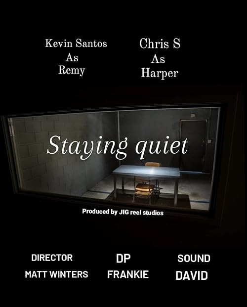 Staying Quiet