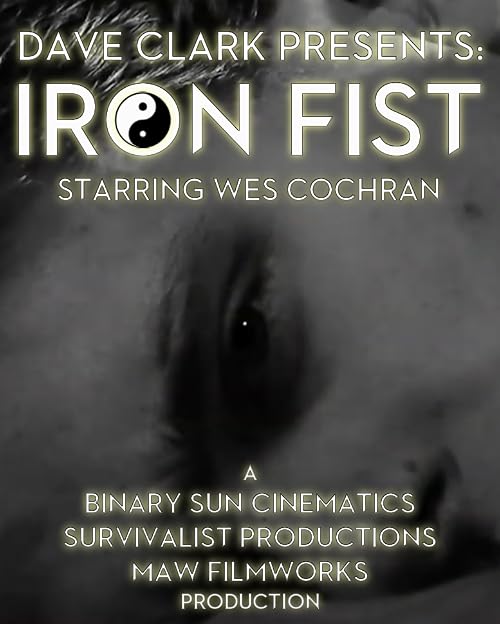 Iron Fist - A Fan Film