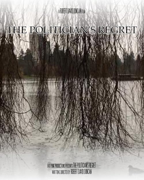 The Politician's Regret