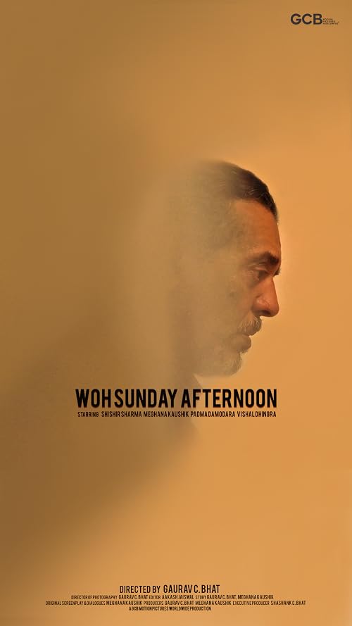 Woh Sunday Afternoon