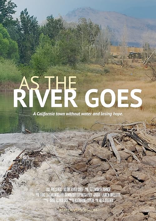 As the River Goes