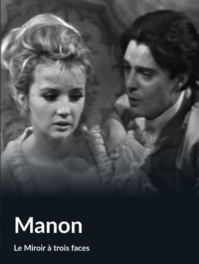 Manon: Le miroir à trois faces