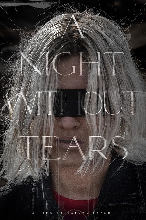A Night Without Tears