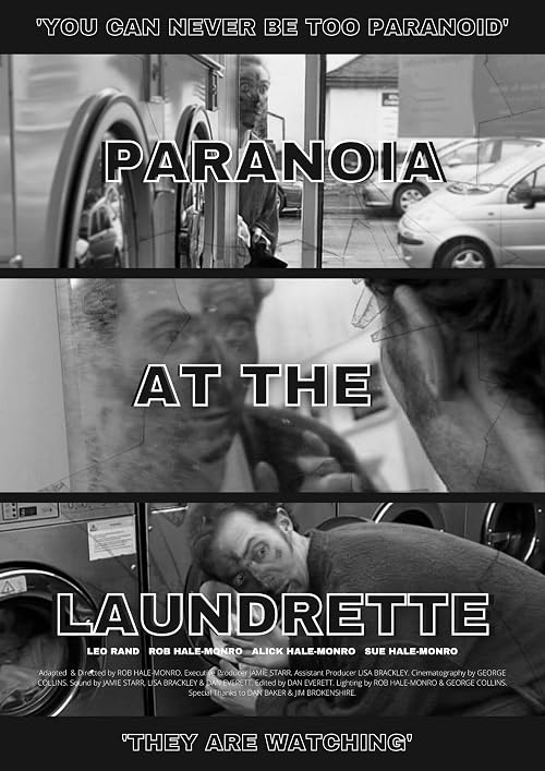 Paranoia at the Laundrette