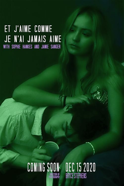 Et J'aime Comme Je N'ai Jamais Aimé