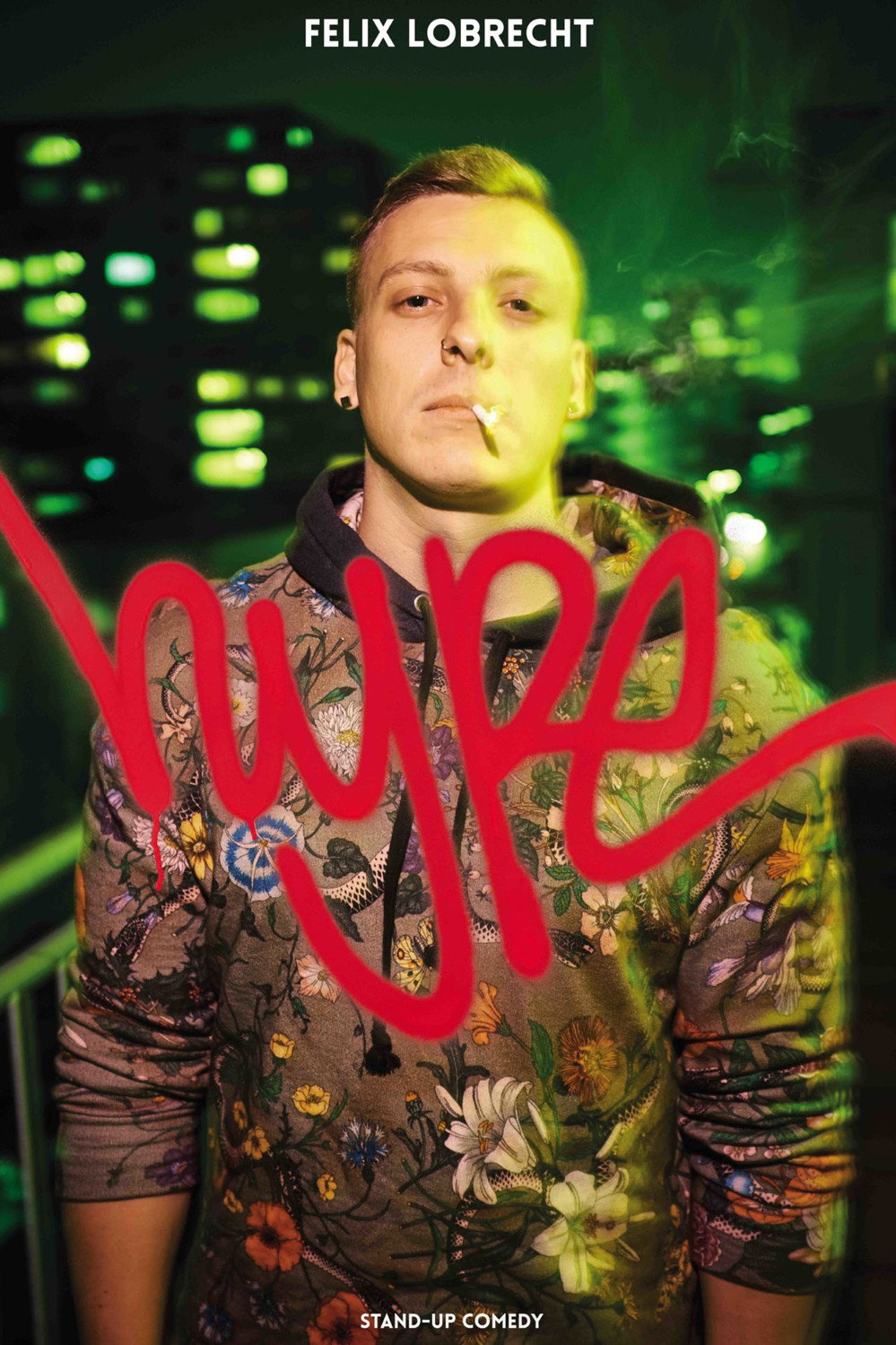 Феликс Лобрехт: Хайп