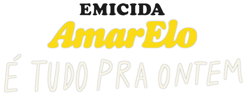 Emicida: AmarElo - It's All for Yesterday